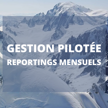 Reportings mensuels Gestion Pilotée